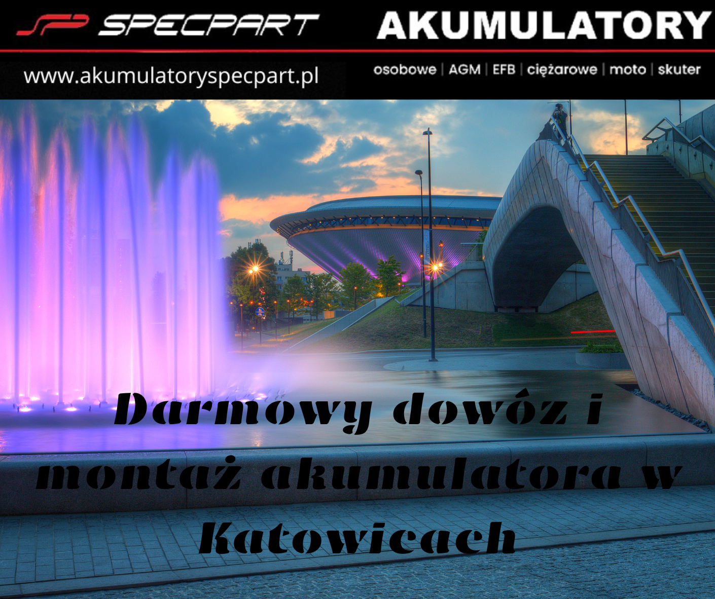 Pogotowie akumulatorowe Dowóz i Wymiana Akumulator Katowice